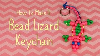 How To Make A Bead Lizard Keychain [upl. by Kanter]