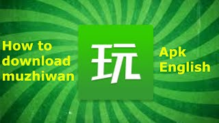 Muzhiwan Apk  ENGLISH [upl. by Ahsikal896]