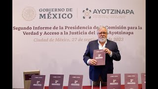 Segundo Informe Presidencia de la Comisión Ayotzinapa [upl. by Sirehc]