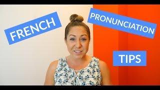 Basic French Pronunciation Tips amp Rules for Beginners [upl. by Yleek]