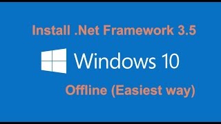 How to Install Net Framework 35 on Windows 10 Offline [upl. by Waterman144]