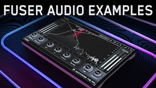 FUSER Audio Examples [upl. by Etakyram]