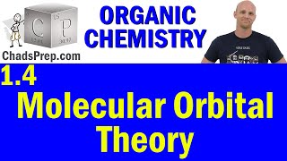 14 Molecular Orbital Theory  Organic Chemistry [upl. by Gault]