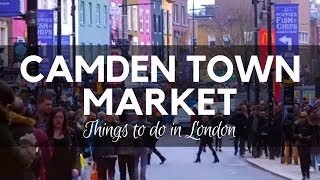 Camden Town Market London  Places to Visit in London [upl. by Welles]