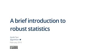 A brief introduction to robust statistics [upl. by Wahs]