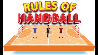 Rules of Handball  HANDBALL Rules  How to Play HandBall [upl. by Nanaek]