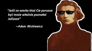 Historia Memów  Słowacki vs Mickiewicz [upl. by Stoughton]