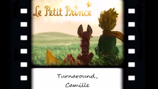 Turnaround  The Little Prince English version  Lyrics [upl. by Roath]