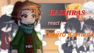 HASHİRAS react to Tanjiro Kamado  part 1  angst  Gacha club [upl. by Sharai]