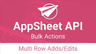 Batch Add and Update many timesheet rows with AppSheet API Workflows [upl. by Airasor]