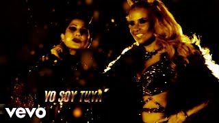 Gloria Trevi Alejandra Guzmán Sebastián Yatra  Soy Tuya Reloaded  Lyric Video [upl. by Sennahoj74]