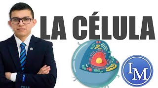 La Celula y sus Organelos  Biología Celular [upl. by Radnaxela]