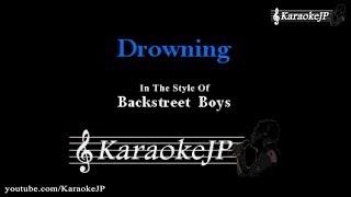 Drowning Karaoke  Backstreet Boys [upl. by Sonja]