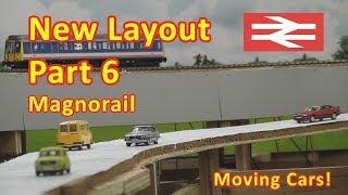 New Layout Build  Magnorail [upl. by Nnylsia]