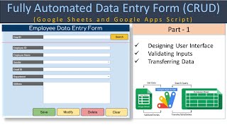 Automated Data Entry Form in Google Sheets amp Apps Script  Part 1 User Form Design amp Transfer Code [upl. by Jereme325]