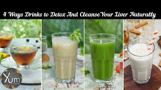 4 Ways Drinks To Detox amp Cleanse Your Liver Naturally [upl. by Bullivant]