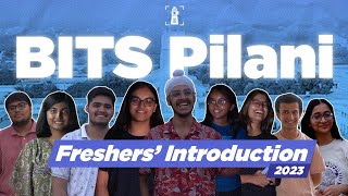 Freshers Introduction 2023  BITS Pilani [upl. by Frankhouse]