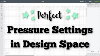 How to Adjust Blade Pressure Settings in Cricut Design Space [upl. by Hajin]