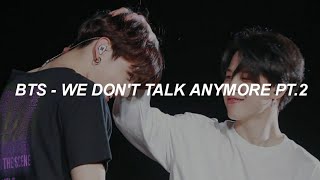 BTS Jimin amp Jungkook  We Dont Talk Anymore Lyrics [upl. by Ennire]