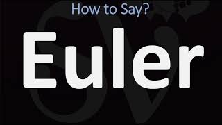 How to Pronounce Euler CORRECTLY [upl. by Alric432]