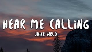 Juice WRLD  Hear Me Calling Lyrics [upl. by Ricard]