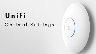 How to Optimize a Unifi Network [upl. by Chadwick]