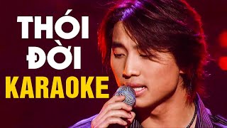 Karaoke Thói Đời  ĐAN NGUYÊN amp CHẾ LINH  Beat Chuẩn Tone Nam [upl. by Dorolisa]