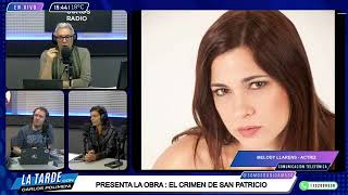 Carlos Polimeni y Marina Glezer entrevistan a la actriz MELODY LLARENS en Somos Radio AM 530 [upl. by Demah]