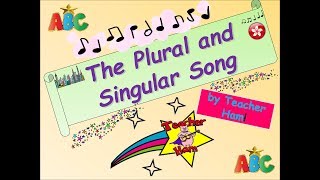 The Plural and Singular Song by Teacher Ham [upl. by Innep49]