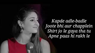 YAARA TERI MERI YAARI FEMALE VERSION LYRICS  TONY KAKKA  DHAVANI BHANUSHALI  HINDI SONGS [upl. by Velma]