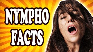 Top 10 Facts About Nymphomaniacs — TopTenzNet [upl. by Dachy744]