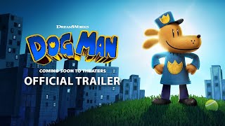 DOG MAN  Official Trailer [upl. by Myer]