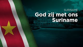 National Anthem of Suriname  God zij met ons Suriname  Opo kondreman Bilingual [upl. by Anelak]