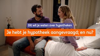 Je hebt je hypotheek aangevraagd en nu  Dit wil je weten over hypotheken  ING [upl. by Ulland997]