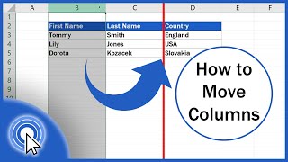 How to Move Columns in Excel The Easiest Way [upl. by Zach149]