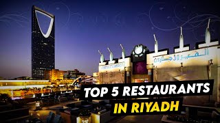 Top 5 Restaurants in Riyadh  A Culinary Journey in Saudis Capital [upl. by Anse]