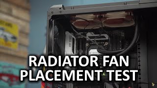 Radiator Fan Configuration Does It Matter  The Workshop [upl. by Lacim]