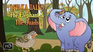 Jataka Tales  The Elephant and The Quails  Short Stories for Children [upl. by Case]