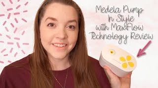 Medela Pump In Style with MaxFlow Technology Review [upl. by Forcier]