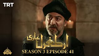 Ertugrul Ghazi Urdu  Episode 41  Season 3 [upl. by Fairweather606]