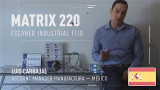 Datalogic Matrix 220™ demonstration video Spanish only [upl. by Sinaj764]