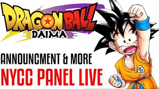 DRAGON BALL DAIMA OFFICIAL ANNOUNCEMENT NYCC Panel REVEAL [upl. by Eirffej]