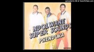 Ndolwane super sounds  Ukhulile [upl. by Adirf]