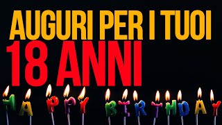 Auguri per i tuoi 18 anni [upl. by Thom]