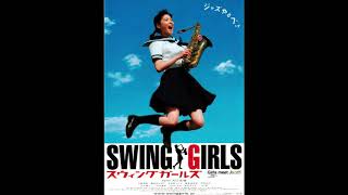 Swing Girls 2004 selected music [upl. by Daberath]