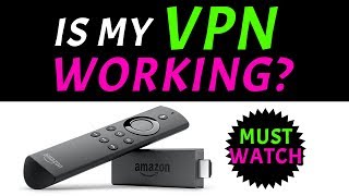 HOW TO CHECK YOUR VPN IS WORKING 🔐 AMAZON FIRESTICK amp FIRE TV 2020 [upl. by Norra699]