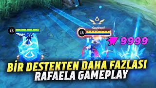 BİR DESTEKTEN DAHA FAZLASI  RAFAELA GAMEPLAY MOBİLE LEGENDS [upl. by Alemap]