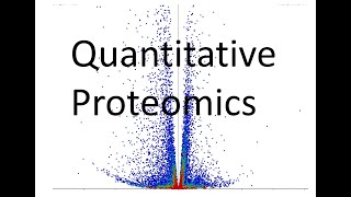 4 Quantitative Proteomics [upl. by Fabiolas504]