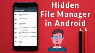 How to find Hidden File Manager in Android  Fastest Android File Manager [upl. by Higgins]