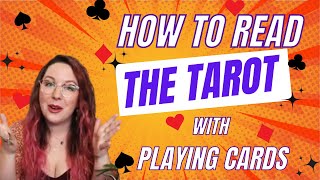 How to Read the Tarot with Playing Cards [upl. by Corkhill]